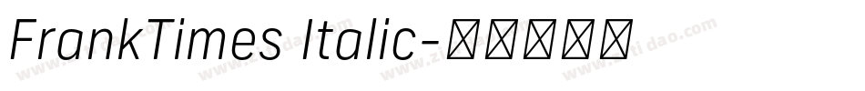 FrankTimes Italic字体转换
